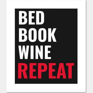 Bed Book Wine Repeat Posters and Art